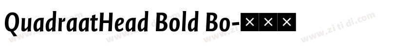 QuadraatHead Bold Bo字体转换 QuadraatHead Bold Bo字体转换